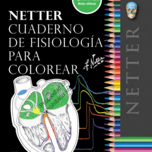 Netter. Cuaderno de fisiología para colorear